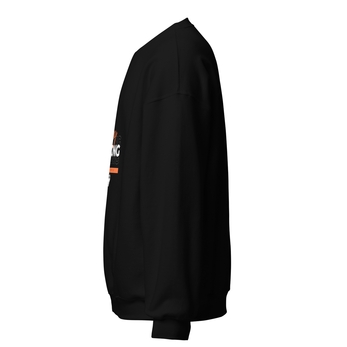 Stay Strong, Stay Humble Sweatshirt