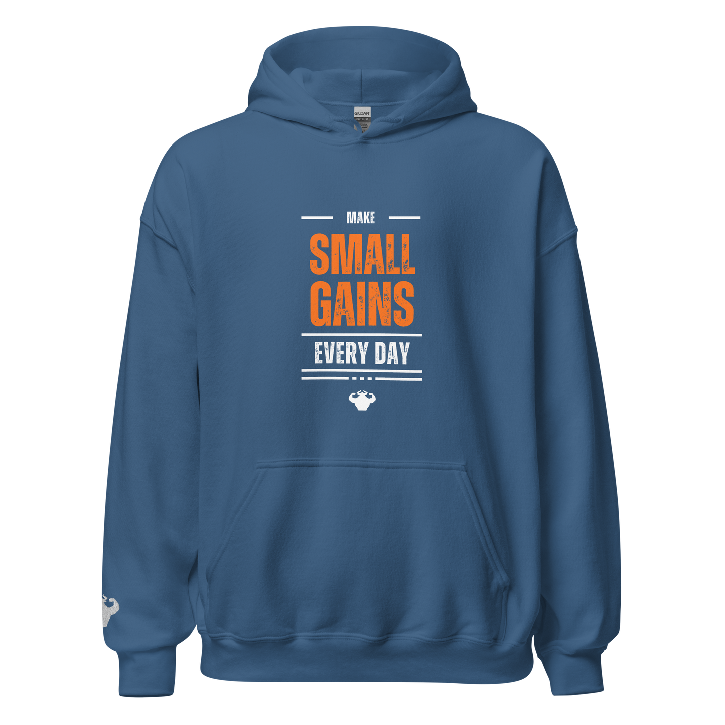 Make Small Gains Every Day - Hoodie - Strong and Humble Apparel