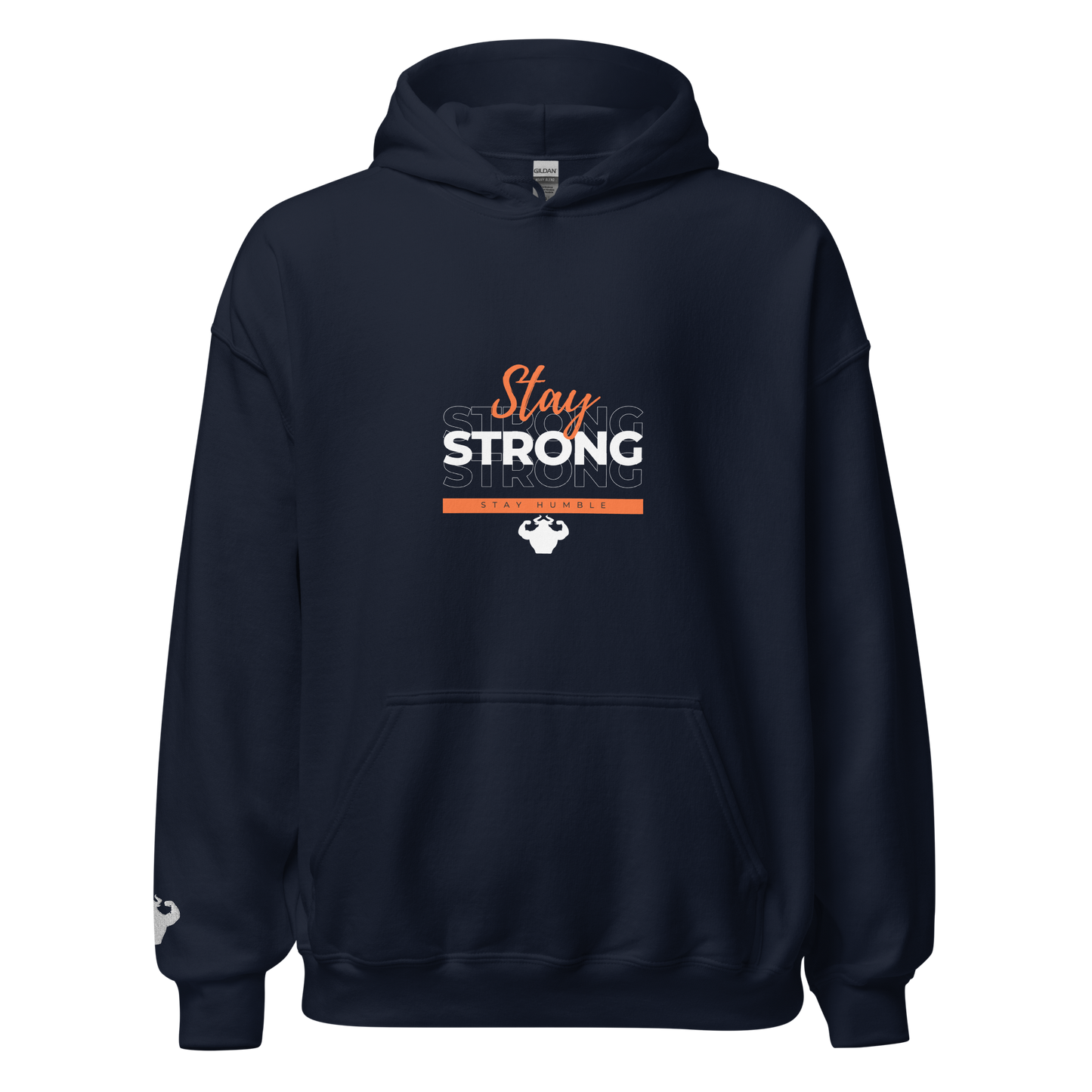 Stay Strong, Stay Humble Hoodie - Strong and Humble Apparel