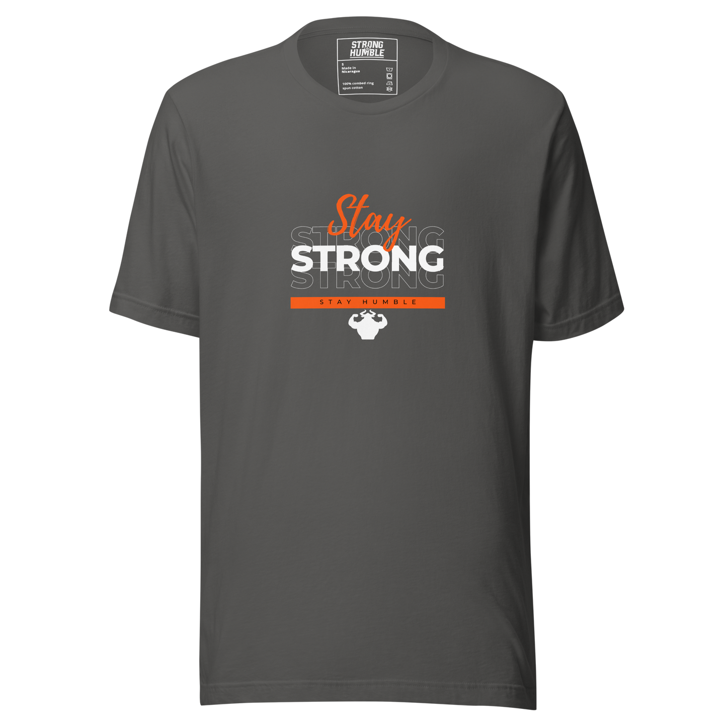 Stay Strong, Stay Humble T-Shirt - Strong and Humble Apparel