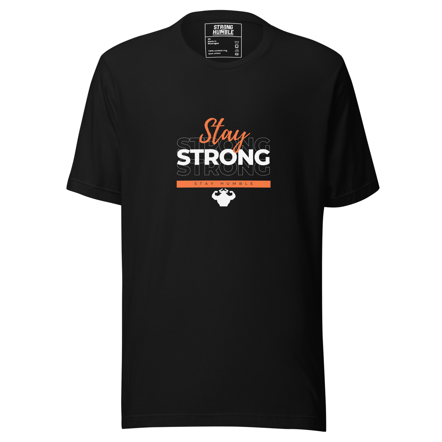 Stay Strong, Stay Humble T-Shirt - Strong and Humble Apparel
