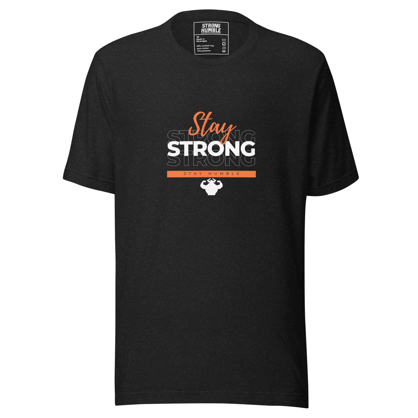 Stay Strong, Stay Humble T-Shirt - Strong and Humble Apparel