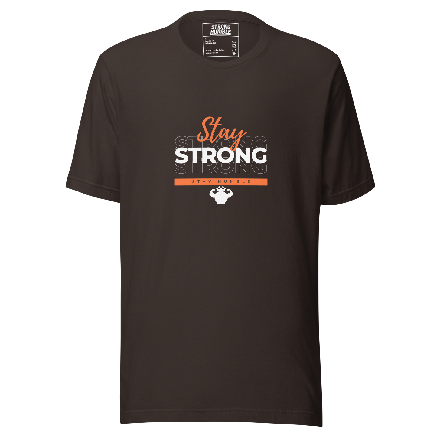 Stay Strong, Stay Humble T-Shirt - Strong and Humble Apparel