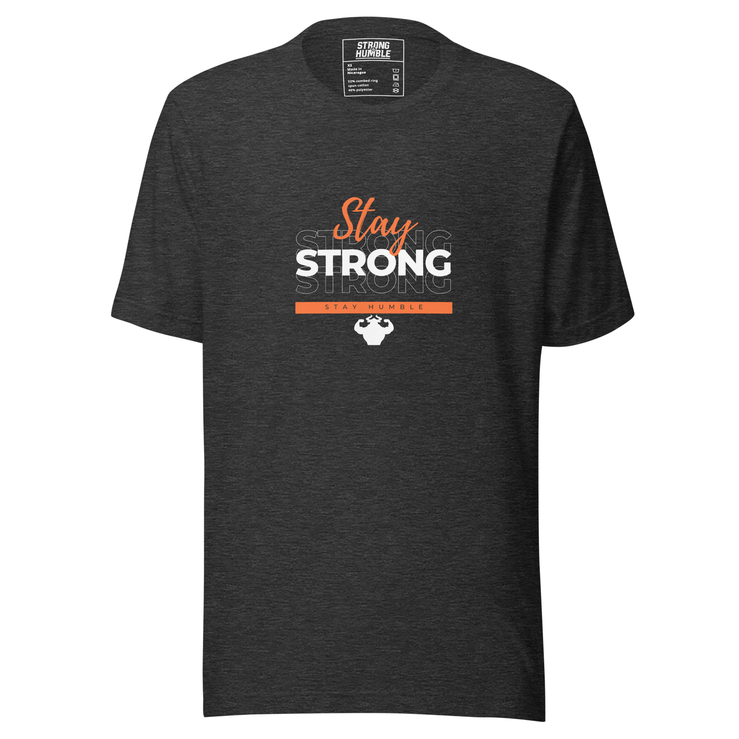 Stay Strong, Stay Humble T-Shirt - Strong and Humble Apparel