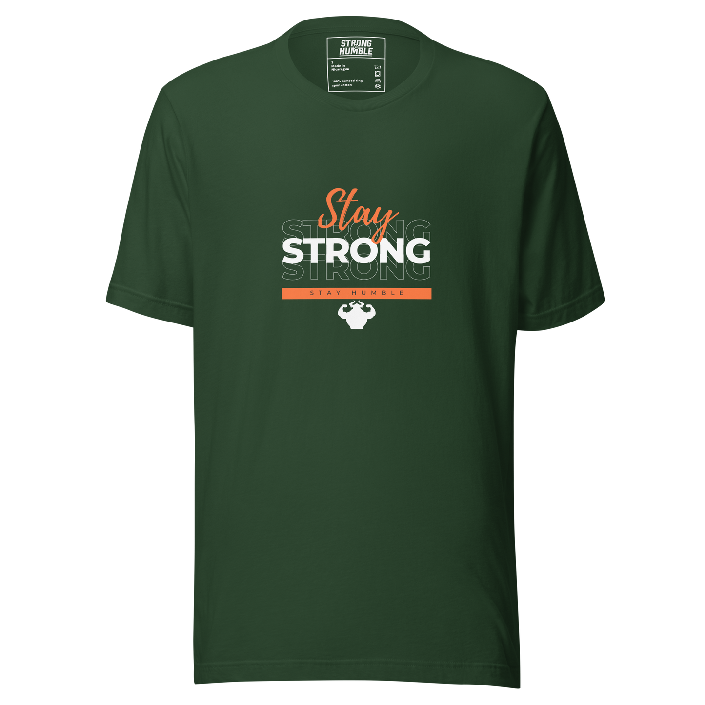 Stay Strong, Stay Humble T-Shirt - Strong and Humble Apparel