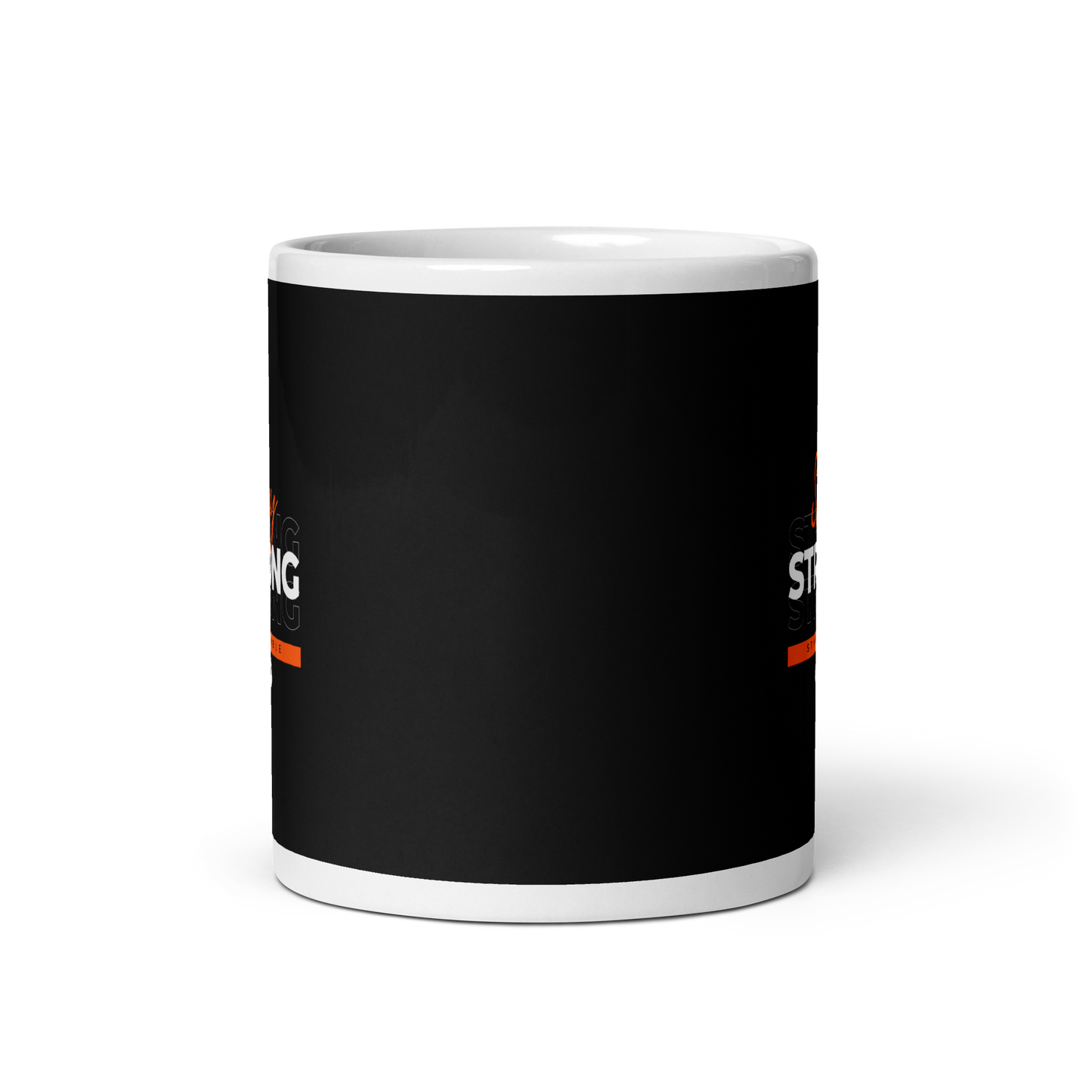 Stay Strong, Stay Humble Mug
