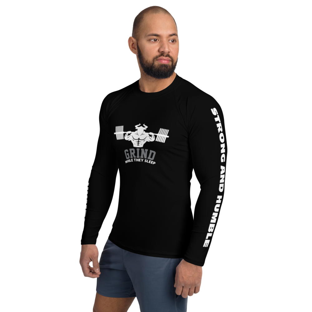 Grind While They Sleep Men's Rash Guard - Strong and Humble Apparel