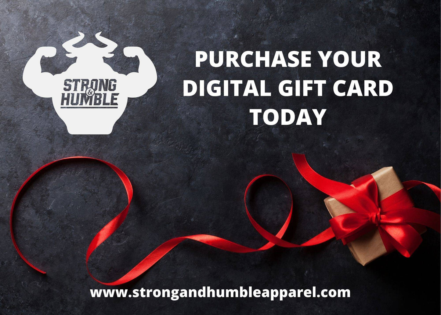 Strong and Humble Apparel E-Gift Card Gift Card - Strong and Humble Apparel