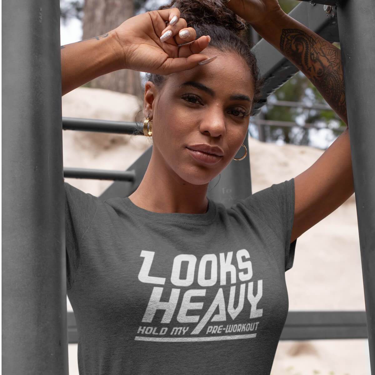 Looks Heavy Hold My Pre-Workout Women's T-shirt T-Shirts - Strong and Humble Apparel