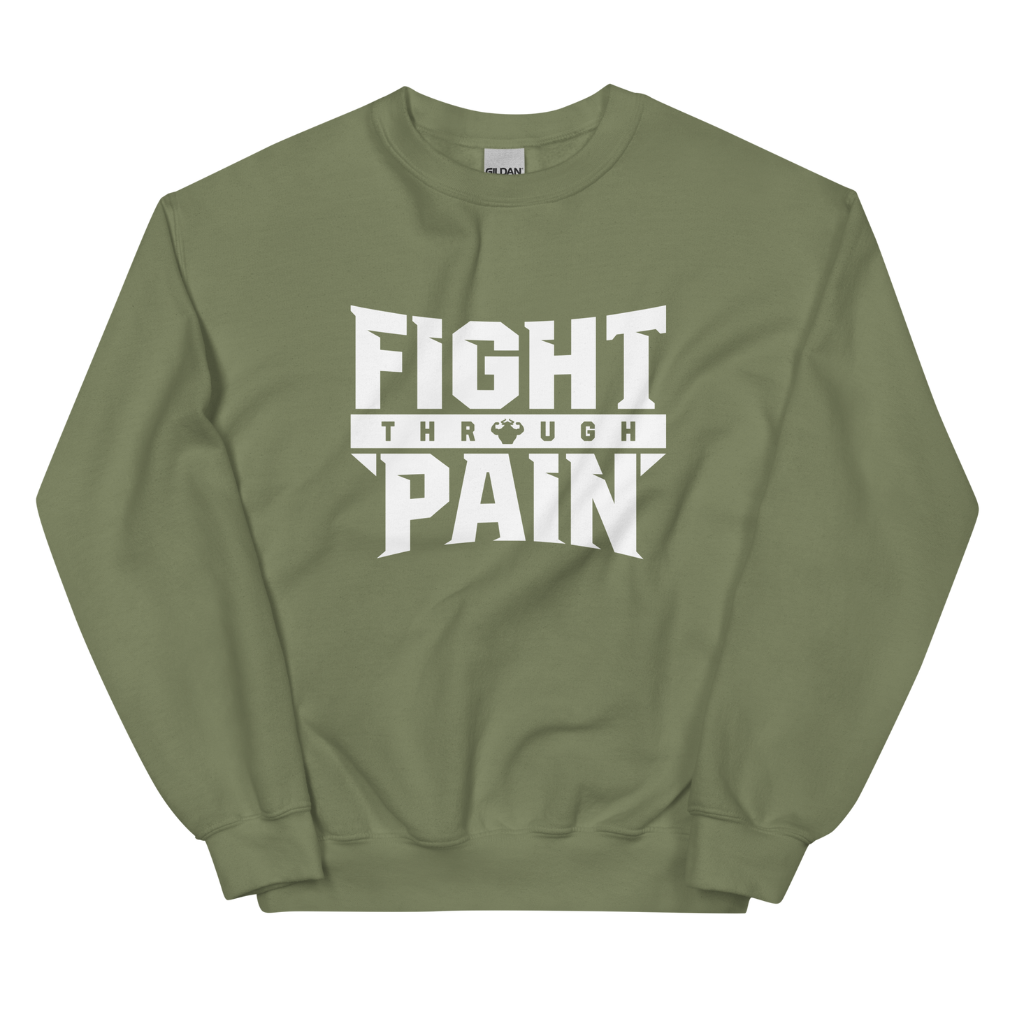 Fight Through Pain Sweatshirt - Strong and Humble Apparel