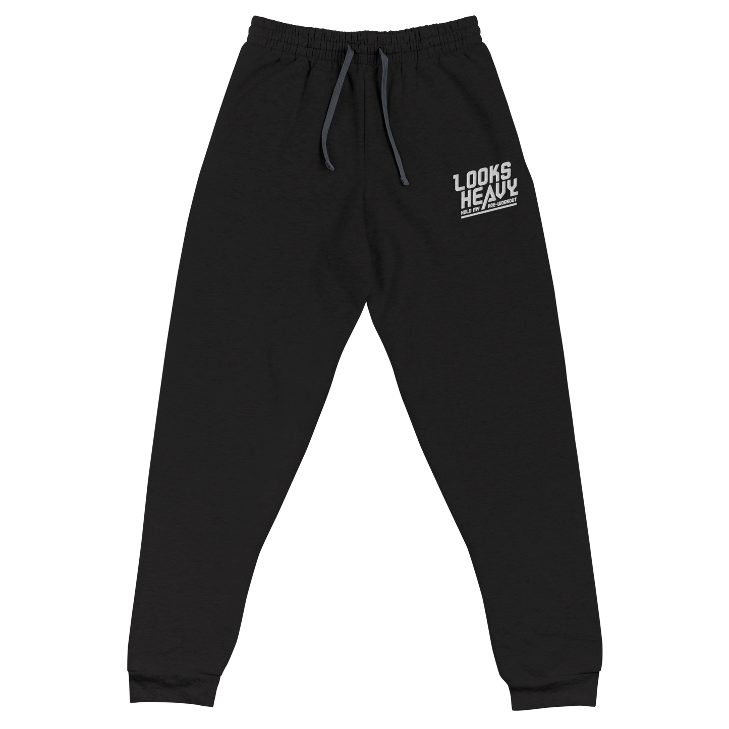 Looks Heavy Hold My Pre-Workout Joggers  - Strong and Humble Apparel