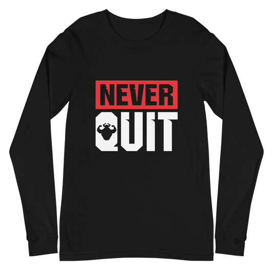 Never Quit Long Sleeve Tee  - Strong and Humble Apparel