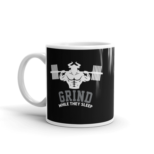 Grind While They Sleep Mug  - Strong and Humble Apparel
