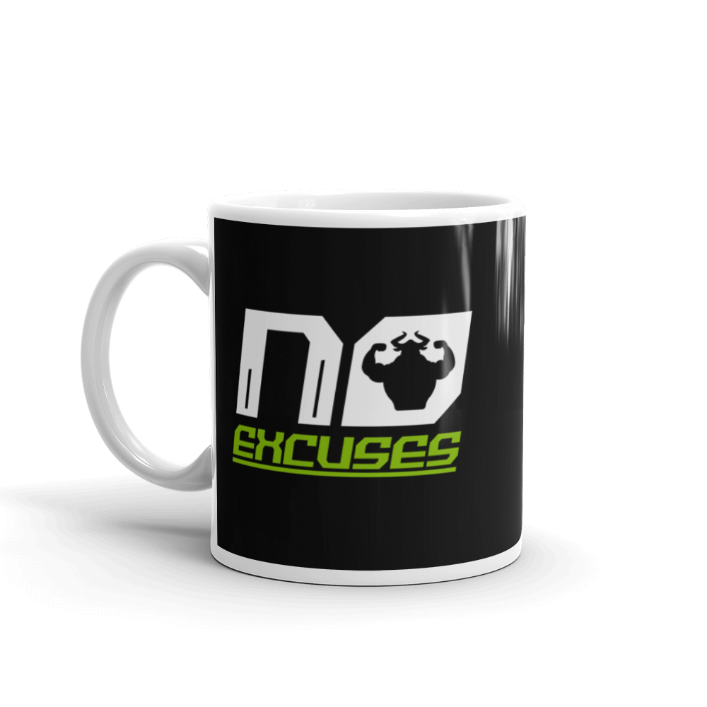 No Excuses Mug  - Strong and Humble Apparel