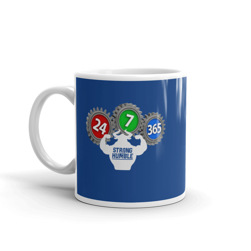 Strong and Humble - 24/7/365 Mug  - Strong and Humble Apparel