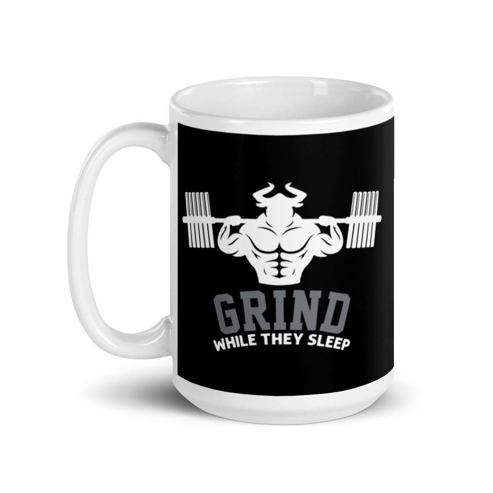 Grind While They Sleep Mug  - Strong and Humble Apparel
