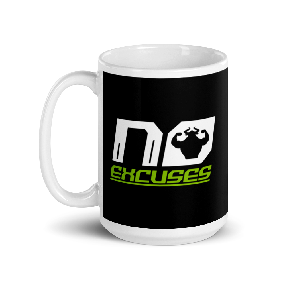 No Excuses Mug  - Strong and Humble Apparel