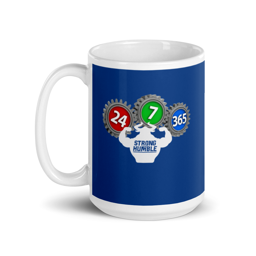 Strong and Humble - 24/7/365 Mug  - Strong and Humble Apparel