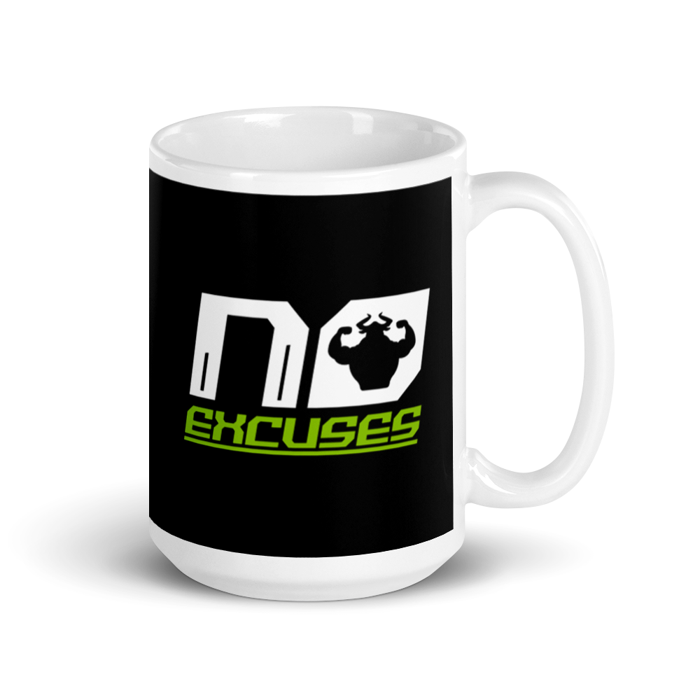 No Excuses Mug  - Strong and Humble Apparel