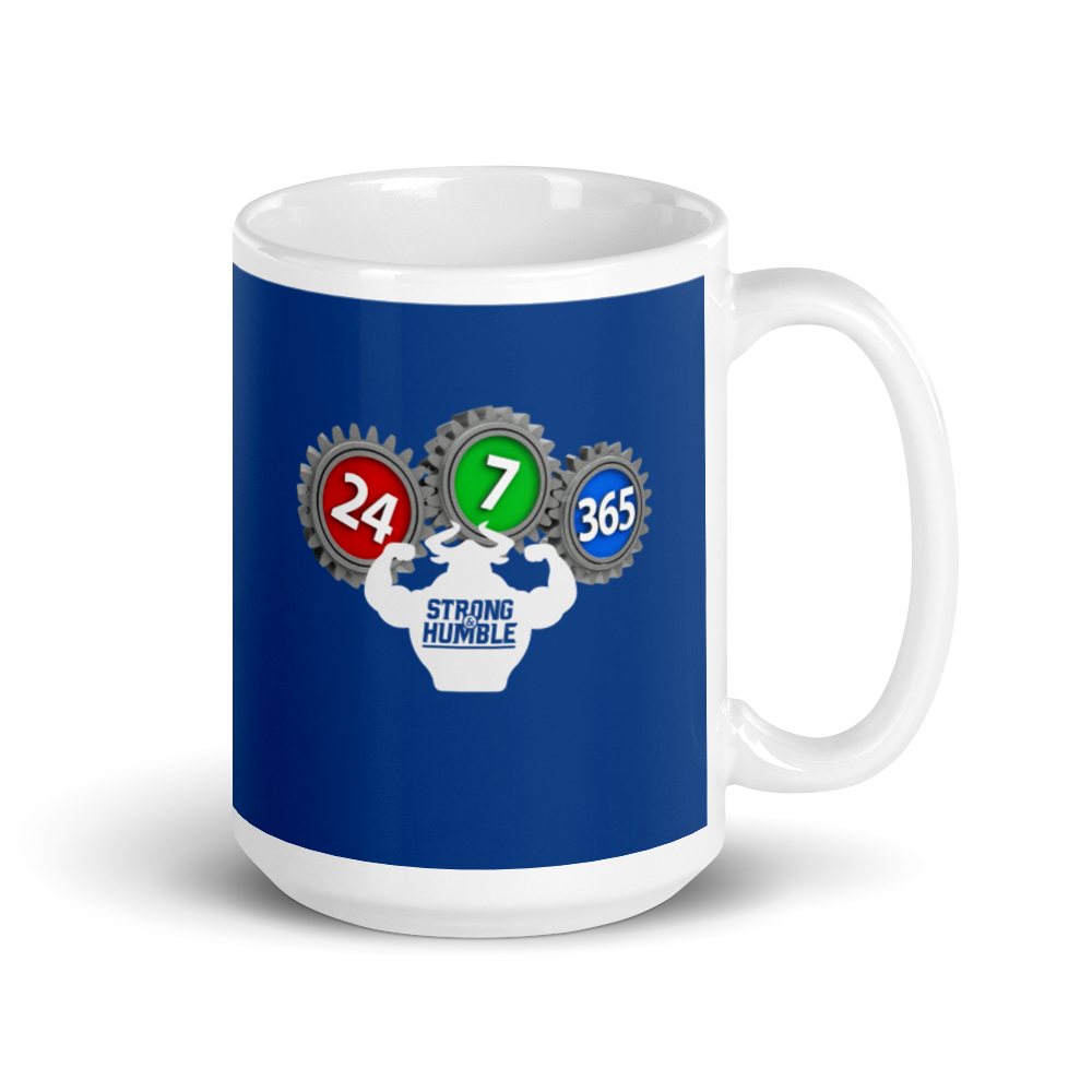 Strong and Humble - 24/7/365 Mug  - Strong and Humble Apparel