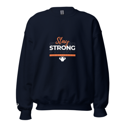 Stay Strong, Stay Humble Sweatshirt