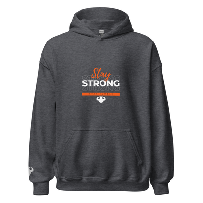 Stay Strong, Stay Humble Hoodie